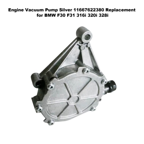 Moteur pompe à vide argent 11667622380 remplacement pour BMW F30 F31 316i 320i 328i